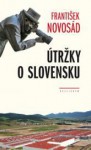 Útržky o Slovensku - František Novosád