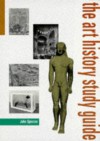 The Art History Study Guide - John Spencer