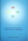 The Precious Treasury Of The Way Of Abiding - Longchen Rabjam, Richard Barron