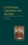 Civil Society, Capitalism and the State: Part Two of the Liberal Socialism of TH Green - Colin Tyler