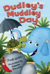 Dudley's Muddley Day: A Silly Safari Book - Josh Webb, Gabriele Antonini