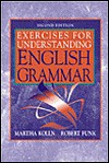 Exercises For Understanding English Grammar - Martha Kollin, Robert Funk