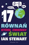 17 równań które zmieniły świat - Julia Szajkowska, Ian Stewart