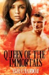 Queen of the Immortals (The Vamp Saga) - Elle Chardou