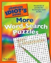 The Complete Idiot's Guide to More Word Search Puzzles - Matt Gaffney