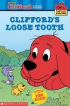 Clifford's Loose Tooth (Clifford the Big Red Dog) (Big Red Reader Series) - Wendy Cheyette Lewison, Norman Bridwell