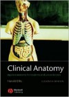 Clinical Anatomy: Applied Anatomy for Students and Junior Doctors - Harold Ellis