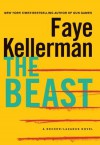 The Beast: A Decker/Lazarus Novel - Faye Kellerman