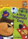 A Very Important Day - Sally Grindley