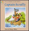 Captain Scruffy - Tom Allen, Patsy Allen