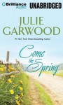 Come the Spring - Julie Garwood