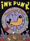 Underworld, Vol. 3: Ink Punk - Kaz