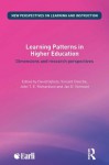 Learning Patterns in Higher Education: Dimensions and research perspectives (New Perspectives on Learning and Instruction) - David Gijbels, Vincent Donche, John T.E. Richardson, Jan D. Vermunt