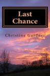 Last Chance - Christine Gardner