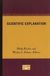 Scientific Explanation - Philip Kitcher, Wesley C. Salmon