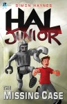 Hal Junior: The Missing Case - Simon Haynes