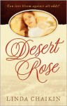 Desert Rose - Linda Lee Chaikin