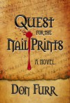 Quest for the Nail Prints - Don Furr