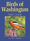 Birds of Washington Field Guide - Stan Tekiela