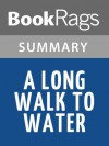 A Long Walk To Water by Linda Sue Park l Summary & Study Guide - BookRags