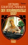 Der verhängnisvolle Brief - Hedwig Courths-Mahler