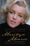 The Secret Life of Marilyn Monroe - J. Randy Taraborrelli