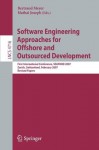 Software Engineering Approaches for Offshore and Outsourced Development: First International Conference, SEAFOOD 2007, Zurich, Switzerland, February 5-6, ... / Programming and Software Engineering) - Bertrand Meyer, Mathai Joseph