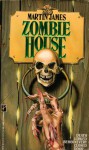 Zombie House - Martin James