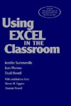 Using Excel in the Classroom - Jennifer B. Summerville, Jean Morrow, Dusti D. Howell