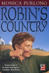 Robin's Country - Monica Furlong