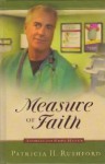 Measure of Faith - Patricia H. Rushford