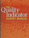 The Quality Indicator Survey Manual - HCPro