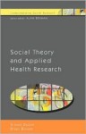 Social Theory and Applied Health Research - Simon Dyson, Brian Brown