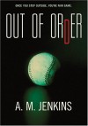 Out of Order - A.M. Jenkins