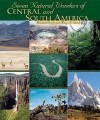 Seven Natural Wonders of Central and South America - Michael Woods, Mary B. Woods