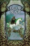 Fallowblade - Cecilia Dart-Thornton