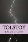 Tolstoy - Romain Rolland