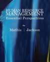 Human Resource Management: Essential Perspectives, 6th Edition - Robert L. Mathis, John H. Jackson