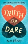 Truth or Dare - Non Pratt