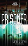 The Prisoner - Carlos J. Cortes