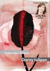 Czarny tulipan - Aleksander Dumas