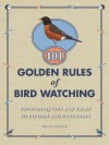 101 Golden Rules of Birdwatching - Marcus Schneck