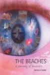 The Beaches: A Journey of Answers - Rebecca Foster