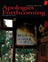 Apologies Forthcoming - Xujun Eberlein