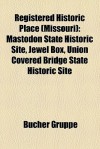 Registered Historic Place (Missouri) - B. Cher Gruppe