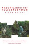 A Mountain City of Toad Splendor - Megan McShea