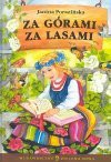 Za górami, za lasami : polskie baśnie ludowe - Janina Porazińska