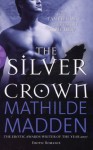 The Silver Crown (Black Lace) - Mathilde Madden