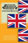 British Mystery Multipack Volume 8: Locked Room Mysteries - Israel Zangwill, Edgar Wallace, G. K. Chesterton, Arthur Conan Doyle, Melville Davisson Post