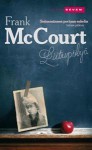 Liitupölyä - Frank McCourt